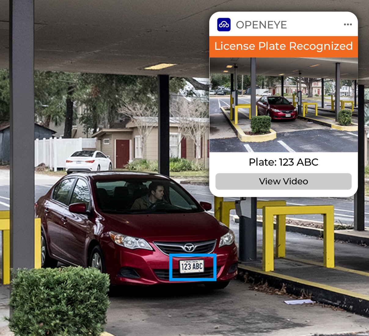 OpenEye Web Services alert that reads "License Plate Recognized. Plate: 123 ABC. View Video" next to camera view of car in bank drive-thru.